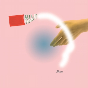 Wildhart - Shine Lp Turquoise in the group VINYL / Pop-Rock at Bengans Skivbutik AB (5515334)