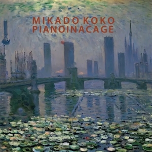 Mikado Koko - Pianoinacage in the group OUR PICKS / Friday Releases / Friday the 16th February 2024 at Bengans Skivbutik AB (5515370)