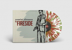 Fireside - Uomini D'onore (Limited 30 Annivers in the group OUR PICKS / Friday Releases / Friday The 9th February 2024 at Bengans Skivbutik AB (5515380)