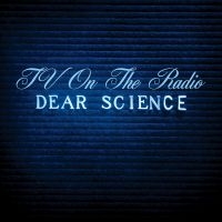 Tv On The Radio - Dear Science (Ltd White Vinyl 180 G in the group OUR PICKS / Friday Releases / Friday The 23rd Of February 2024 at Bengans Skivbutik AB (5515398)