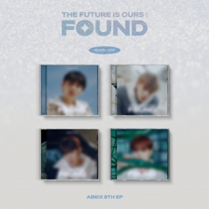 Ab6ix - The future is ours:Found (Jewel Ver.) in the group OUR PICKS / Frontpage - CD New & Forthcoming at Bengans Skivbutik AB (5515434)