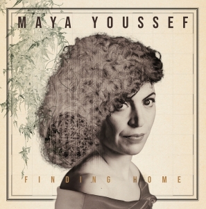 Maya Youssef - Finding Home in the group OUR PICKS / Friday Releases / Friday The 23rd Of February 2024 at Bengans Skivbutik AB (5515447)