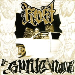 Frost - Smile Now, Die Later in the group OUR PICKS / Friday Releases / Friday The 23rd Of February 2024 at Bengans Skivbutik AB (5515461)
