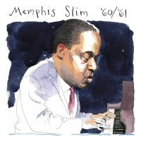 Memphis Slim - '60/'61 (Deluxe Edition) in the group OUR PICKS / Friday Releases / Friday The 8th Of Mars 2024 at Bengans Skivbutik AB (5515503)