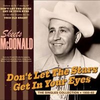 Mcdonald Skeets - Don't Let The Stars Get In Your Eye in the group OUR PICKS / Friday Releases / Friday the 2th Feb 24 at Bengans Skivbutik AB (5515512)