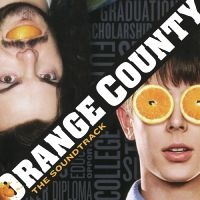 Various Artists - Orange County--The Soundtrack (Frui in the group OUR PICKS / Friday Releases / Friday the 29th of Mars 2024 at Bengans Skivbutik AB (5515517)