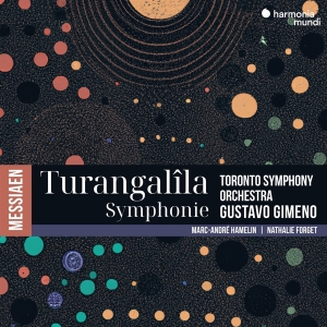 Toronto Symphony Orchestra & Gustavo Gim - Messiaen: Turangalila-Symphony in the group OUR PICKS / Friday Releases / Friday the 2th Feb 24 at Bengans Skivbutik AB (5515556)