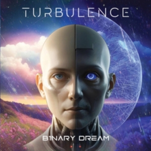 Turbulence - Binary Dream in the group OUR PICKS / Friday Releases / Friday The 8th Of Mars 2024 at Bengans Skivbutik AB (5515662)