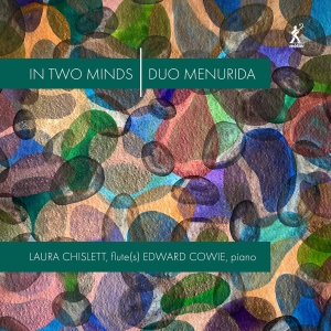 Laura Chislett Edward Cowie - Chislett & Cowie: In Two Minds in the group CD / Klassiskt at Bengans Skivbutik AB (5515702)