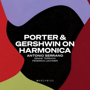 Antonio Serrano - Porter & Gershwin On Harmonica (Liv in the group OUR PICKS / Frontpage - CD New & Forthcoming at Bengans Skivbutik AB (5515747)