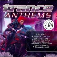 Various Artists - Trance Anthems 2024 in the group OUR PICKS / Friday Releases / Friday the 2th Feb 24 at Bengans Skivbutik AB (5515767)