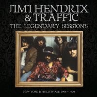 Hendrix Jimi & Traffic - Legendary Sessions The in the group OUR PICKS / Friday Releases / Friday the 16th February 2024 at Bengans Skivbutik AB (5515961)