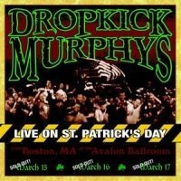 Dropkick Murphys - Live On St. Patrick's Day in the group Minishops / Dropkick Murphys at Bengans Skivbutik AB (551599)