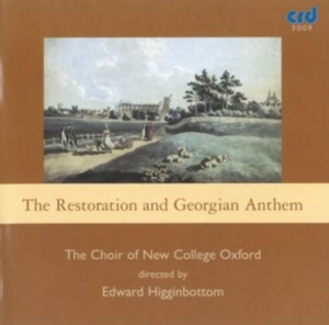 The Choir Of New College Oxford Ed - The Restoration & Georgian Anthem in the group OTHER / Övrigt / Klassiskt at Bengans Skivbutik AB (5516055)