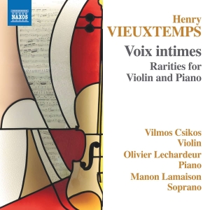 Vieuxtemps Henry - Voix Intimes - Rarities For Violin in the group CD / Klassiskt at Bengans Skivbutik AB (5516071)