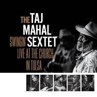 Taj Mahal Sextet The - Swingin? Live At The Church In Tuls in the group OUR PICKS / Friday Releases / Friday The 22nd of Mars 2024 at Bengans Skivbutik AB (5516107)
