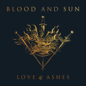 Blood And Sun - Love & Ashes in the group CD / Country at Bengans Skivbutik AB (5516133)