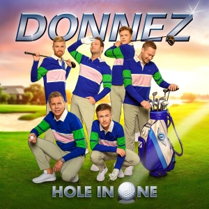Donnez - Hole In One in the group OUR PICKS / Friday Releases / Friday the 3rd of May 2024 at Bengans Skivbutik AB (5516195)