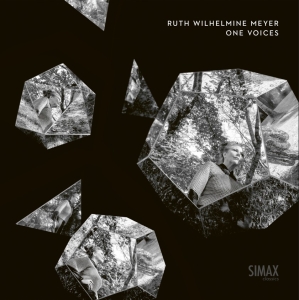 Meyer Ruth Wilhelmine - One Voices in the group OUR PICKS / Frontpage - CD New & Forthcoming at Bengans Skivbutik AB (5516218)