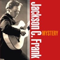 Jackson C. Frank - Mystery (Vinyl Lp) in the group OTHER / Forthcoming products - 10 percent at Bengans Skivbutik AB (5516251)