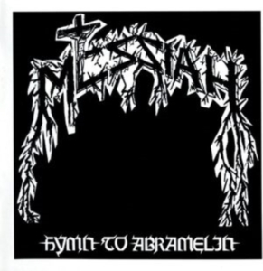 Messiah - Hymn To Abramelin (Vinyl Lp) in the group OUR PICKS / Friday Releases / Friday the 15th of Mars 2024 at Bengans Skivbutik AB (5516389)