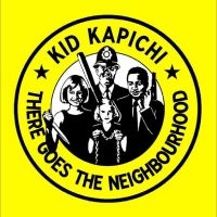 Kid Kapichi - There Goes The Neighbourhood in the group OTHER / Forthcoming products - 10 percent at Bengans Skivbutik AB (5516530)