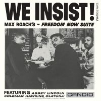 Roach Max - We Insist (Mono) in the group OUR PICKS / Friday Releases / Friday the 15th of Mars 2024 at Bengans Skivbutik AB (5516697)