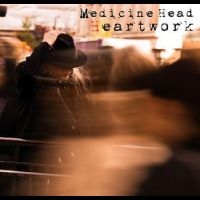 Medicine Head - Heartwork in the group OUR PICKS / Friday Releases / Friday The 23rd Of February 2024 at Bengans Skivbutik AB (5516751)