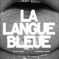 Sadier Laetitia & Storefront Churc - La Langue Bleue in the group OUR PICKS / Friday Releases / Friday the 16th February 2024 at Bengans Skivbutik AB (5516762)