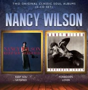 Nancy Wilson - Keep You Satisfied/Forbidden Lover in the group CD / RnB-Soul at Bengans Skivbutik AB (551677)
