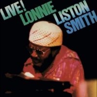 Lonnie Liston Smith - Live! in the group OUR PICKS / Friday Releases / Friday The 23rd Of February 2024 at Bengans Skivbutik AB (5516903)