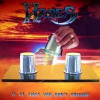 Hades - If At First You Don't Succeed in the group OUR PICKS / Friday Releases / Friday The 23rd Of February 2024 at Bengans Skivbutik AB (5516919)