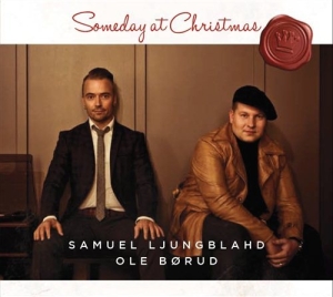 Ljungblahd/Börud - Someday At Christmas in the group CD / Julmusik,Pop-Rock at Bengans Skivbutik AB (551702)