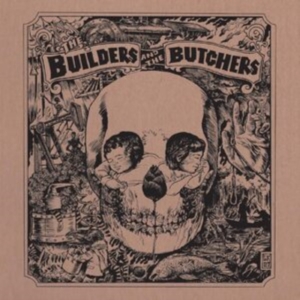 Builders And The Butchers The - The Builders And The Butchers (Gold in the group VINYL / Pop-Rock at Bengans Skivbutik AB (5517060)