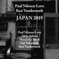 Nilssen-Lovepaal & Ken Vandermark - Japan 2019 in the group OUR PICKS / Friday Releases / Friday The 9th February 2024 at Bengans Skivbutik AB (5517108)