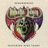Mike Tramp - Remembering White Lion in the group OUR PICKS / Friday Releases / Friday the 1st of Mars 2024 at Bengans Skivbutik AB (5517308)