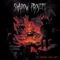 Shadow Project - The Original Tapes 1988 in the group OUR PICKS / Friday Releases / Friday the 1st of Mars 2024 at Bengans Skivbutik AB (5517315)