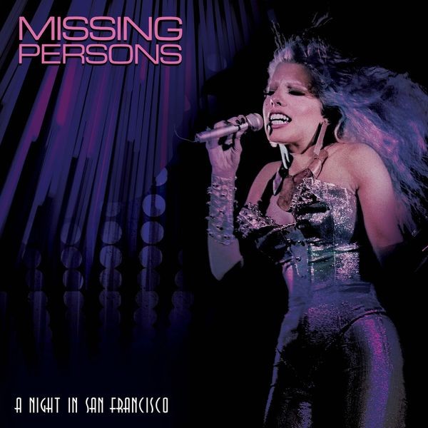 Missing Persons - A Night In San Francisco in the group CD / Pop-Rock at Bengans Skivbutik AB (5517317)