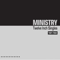Ministry - Twelve Inch Singles 1981-1984 in the group VINYL / Pop-Rock at Bengans Skivbutik AB (5517320)
