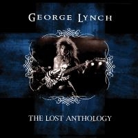 George Lynch - The Lost Anthology in the group OUR PICKS / Friday Releases / Friday the 1st of Mars 2024 at Bengans Skivbutik AB (5517334)