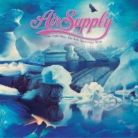 Air Supply - One Night Only - The 30Th Anniversa in the group OUR PICKS / Friday Releases / Friday the 1st of Mars 2024 at Bengans Skivbutik AB (5517354)