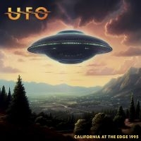 Ufo - California At The Edge 1995 in the group OUR PICKS / Friday Releases / Friday the 1st of Mars 2024 at Bengans Skivbutik AB (5517407)