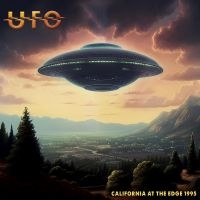Ufo - California At The Edge 1995 in the group OUR PICKS / Friday Releases / Friday the 1st of Mars 2024 at Bengans Skivbutik AB (5517408)