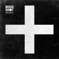 Moon Shot - The Power in the group OUR PICKS / Friday Releases / Friday the 26th April 2024 at Bengans Skivbutik AB (5517459)
