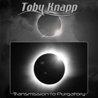 Knapp Toby - Transmission To Purgatory in the group OUR PICKS / Friday Releases / Friday the 1st of Mars 2024 at Bengans Skivbutik AB (5517891)