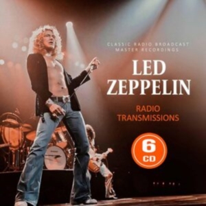 Led Zeppelin - Radio Transmissions/Broadcast (6 Cd in the group CD / Hårdrock at Bengans Skivbutik AB (5517917)