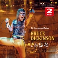 Dickinson Bruce - Live On Air / Radio Broadcast (2 Cd in the group OUR PICKS / Friday Releases / Friday The 22nd of Mars 2024 at Bengans Skivbutik AB (5518049)