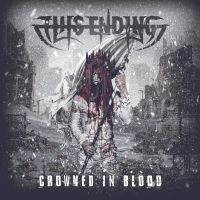 This Ending - Crowned In Blood (Digipack) in the group OUR PICKS / Frontpage - CD New & Forthcoming at Bengans Skivbutik AB (5518125)