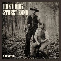 Lost Dog Street Band - Survived in the group OUR PICKS / Friday Releases / Friday the 26th April 2024 at Bengans Skivbutik AB (5518202)