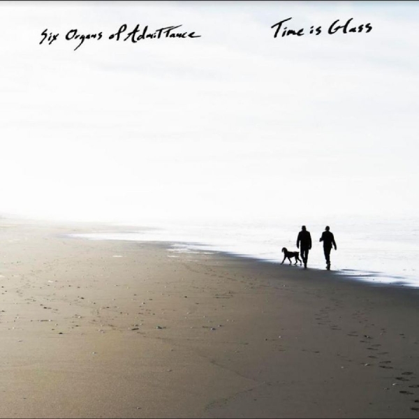 Six Organs Of Admittance - Time Is Glass in the group VINYL / Bestsellers at Bengans Skivbutik AB (5518204)
